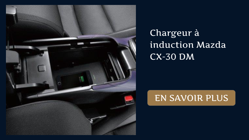 Chargeur à induction Mazda CX-30 DM
